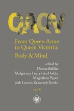 Okładka - From Queen Anne to Queen Victoria. Volume 8 - Dorota Babilas, Małgorzata Łuczyńska-Hołdys, Magdalena Pypeć, Lucyna Krawczyk-Żywko