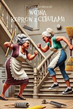 Okładka - Wojna Koprów z Cebulami - Dariusz Grabowski
