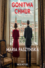 Okładka - Warszawski niebotyk (tom 2). Gonitwa chmur - Maria Paszyńska