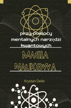 Okładka - Magia Naukowa - Krystian Defer