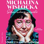 Okładka - Michalina Wisłocka. Sztuka kochania gorszycielki - Violetta Ozminkowski