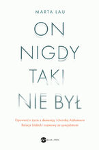 Okładka - On nigdy taki nie był - Marta Lau