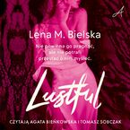 Okładka - Lustful - Lena M. Bielska