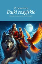 Okładka - Bajki rosyjskie - W. Semerikov