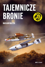 Okładka - Tajemnicze bronie - Wacław Malten