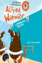 Okładka - Alfred Wiewiór i zagubione baletki - Agnieszka Stelmaszyk