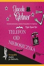 Okładka - Telefon od nieboszczyka - Jacek Getner