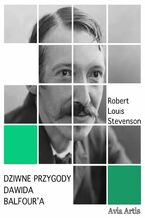 Okładka - Dziwne przygody Dawida Balfour\'a - Robert Louis Stevenson