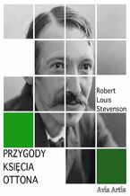 Okładka - Przygody księcia Ottona - Robert Louis Stevenson