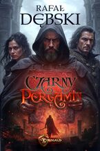 Okładka - Czarny Pergamin - Rafał Dębski