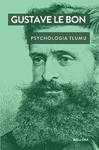 Okładka - Psychologia tłumu - Gustave Bon Le
