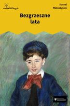 Okładka - Bezgrzeszne lata - Kornel Makuszyński