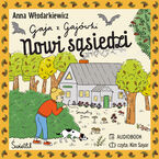 Okładka - Nowi sąsiedzi. Gaja z Gajówki. Tom 4 - Anna Włodarkiewicz