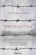 Okładka - Dwunastka - Agnieszka A. Nowak