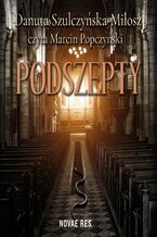 Okładka - Podszepty - Danuta Szulczyńska-Miłosz