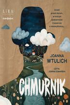 Okładka - Chmurnik - Joanna Wtulich