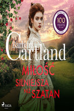 Okładka - Miłość silniejsza niż szatan  Ponadczasowe historie miłosne Barbary Cartland (#5) - Barbara Cartland