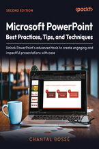 Okładka - Microsoft PowerPoint Mastery. Build professional presentations effortlessly with best practices, tips, and AI-powered tools - Second Edition - Chantal Bossé, Mike Parkinson