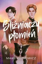 Okładka - Bliźniaczy płomień - Maks Kuznowicz