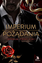 Okładka - Imperium pożądania - J.L. Beck