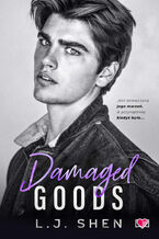 Okładka - Damaged Goods. All Saints High - L.J. Shen