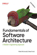 Okładka - Fundamentals of Software Architecture. 2nd Edition - Mark Richards, Neal Ford