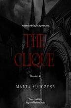 Okładka - The Clique - Marta Kulczyna