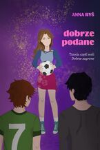 Okładka - Dobrze podane - Anna Ryś