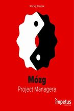 Okładka - Mózg Project Managera - Maciej Błaszak