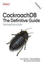 Okładka - CockroachDB: The Definitive Guide. 2nd Edition - Guy Harrison, Jesse Seldess, Ben Darnell
