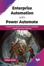 Okładka - Enterprise Automation with Power Automate - Michael Heath
