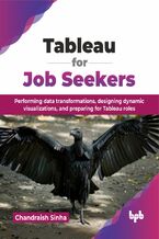 Okładka - Tableau for Job Seekers - Chandraish Sinha