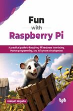 Okładka - Fun with Raspberry Pi - Joaquín Salgado
