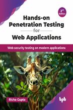 Okładka - Hands-on Penetration Testing for Web Applications - 2nd Edition - Richa Gupta