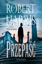 Okładka - PRZEPAŚĆ - Robert Harris
