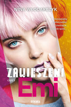 Okładka - Zawieszeni. Część 3: Emi - Nina Włodarczyk