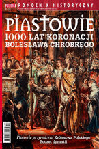 Okładka - Pomocnik Historyczny. Piastowie - Opracowanie zbiorowe