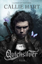 Okładka - Quicksilver. Fae & Alchemy. Tom 1 - Callie Hart