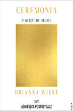 Okładka - Ceremonia: Powrót do siebie - Brianna Wiest