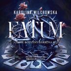 Okładka - Fatum. Cienie Rodziny Barrosa #1 - Karolina Wilchowska