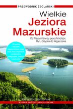 Okładka - Wielkie Jeziora Mazurskie. Przewodnik żeglarski - Krzysztof Siemieński