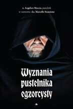 Okładka - Wyznania pustelnika egzorcysty - Angelico Moccia