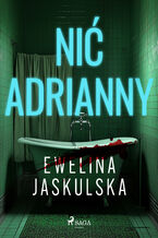Okładka - Nić Adrianny - Ewelina Jaskulska