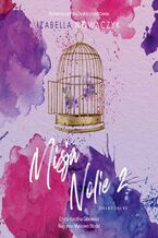 Okładka - Misja Nolie 2 - Izabella Nowaczyk