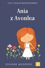 Okładka - Ania z Avonlea - Lucy Maud Montgomery