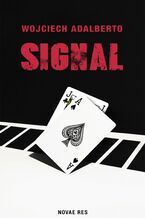 Okładka - Signal - Wojciech Adalberto