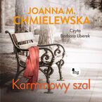 Okładka - Karminowy szal - Joanna M. Chmielewska