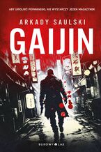 Okładka - Gaijin - Arkady Saulski