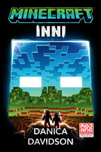 Okładka - Minecraft. Inni - Danica Davidson