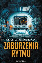 Okładka - Zaburzenia rytmu - Marcin Pełka